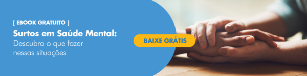 Banner com oferta de e-book gratuito sobre "Surtos em Sáude Mental"